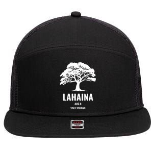 Maui Hawaii Strong Maui Wildfire Gift Lahaina Survivor 7 Panel Mesh Trucker Snapback Hat