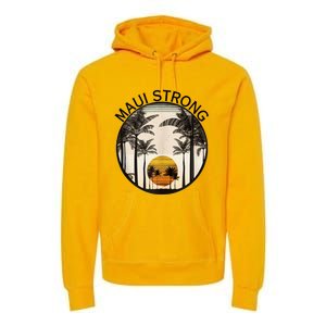 Maui Hawaii Strong Pray For Maui Pray For Lahaina Hawaii Premium Hoodie