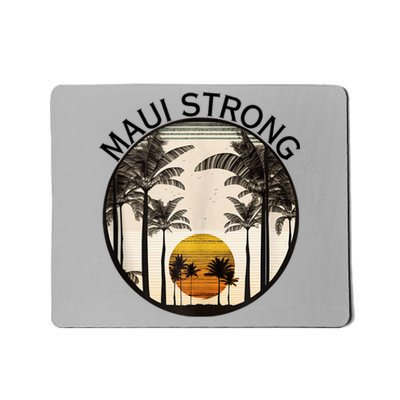 Maui Hawaii Strong Pray For Maui Pray For Lahaina Hawaii Mousepad