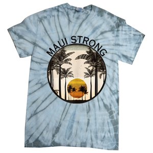 Maui Hawaii Strong Pray For Maui Pray For Lahaina Hawaii Tie-Dye T-Shirt