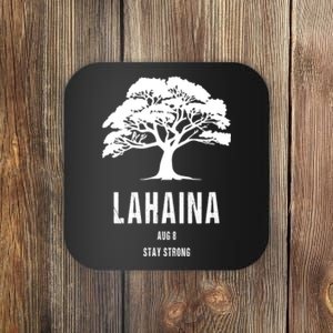 Maui Hawaii Strong Maui Wildfire Lahaina Survivor Coaster