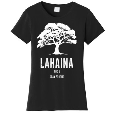 Maui Hawaii Strong Maui Wildfire Lahaina Survivor Women's T-Shirt