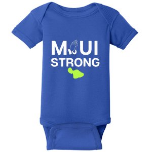 Maui Hawaii Strong Gift Baby Bodysuit