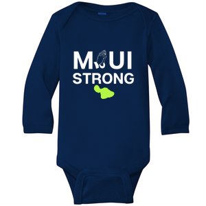 Maui Hawaii Strong Gift Baby Long Sleeve Bodysuit