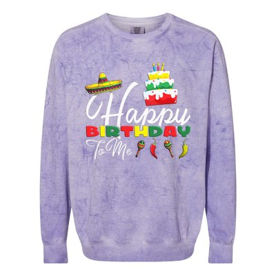 Mexican Holliday Sombrero Cute Cake Happy Birthday To Me Colorblast Crewneck Sweatshirt