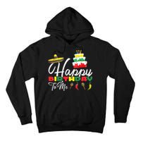 Mexican Holliday Sombrero Cute Cake Happy Birthday To Me Tall Hoodie