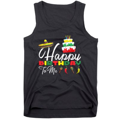 Mexican Holliday Sombrero Cute Cake Happy Birthday To Me Tank Top