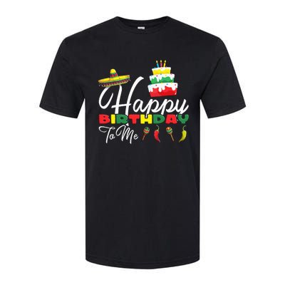 Mexican Holliday Sombrero Cute Cake Happy Birthday To Me Softstyle CVC T-Shirt