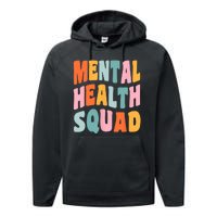 Mental Health Squad Awareness Performance Fleece Hoodie