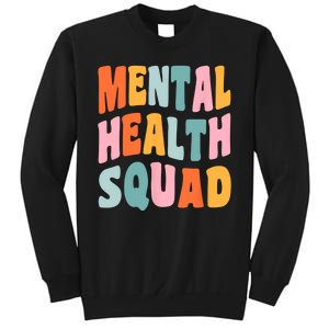 Mental Health Squad Awareness Sweatshirt