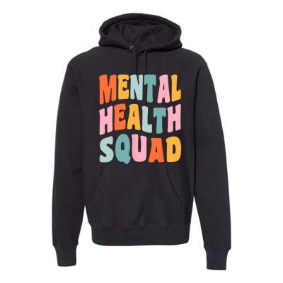 Mental Health Squad Awareness Premium Hoodie