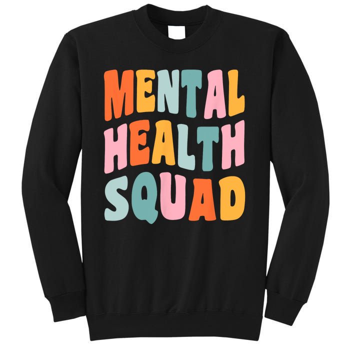 Mental Health Squad Awareness Tall Sweatshirt