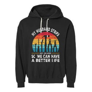 My Husband Strips Wires Lineman And Funny Electrician Garment-Dyed Fleece Hoodie