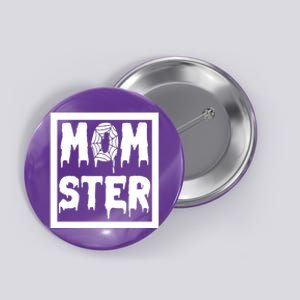 Momster Halloween Spooky Mom Button