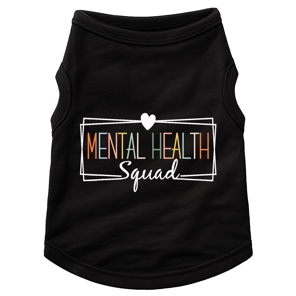 Mental Health Squad Brain Illness Mental Health Awareness Doggie Tank