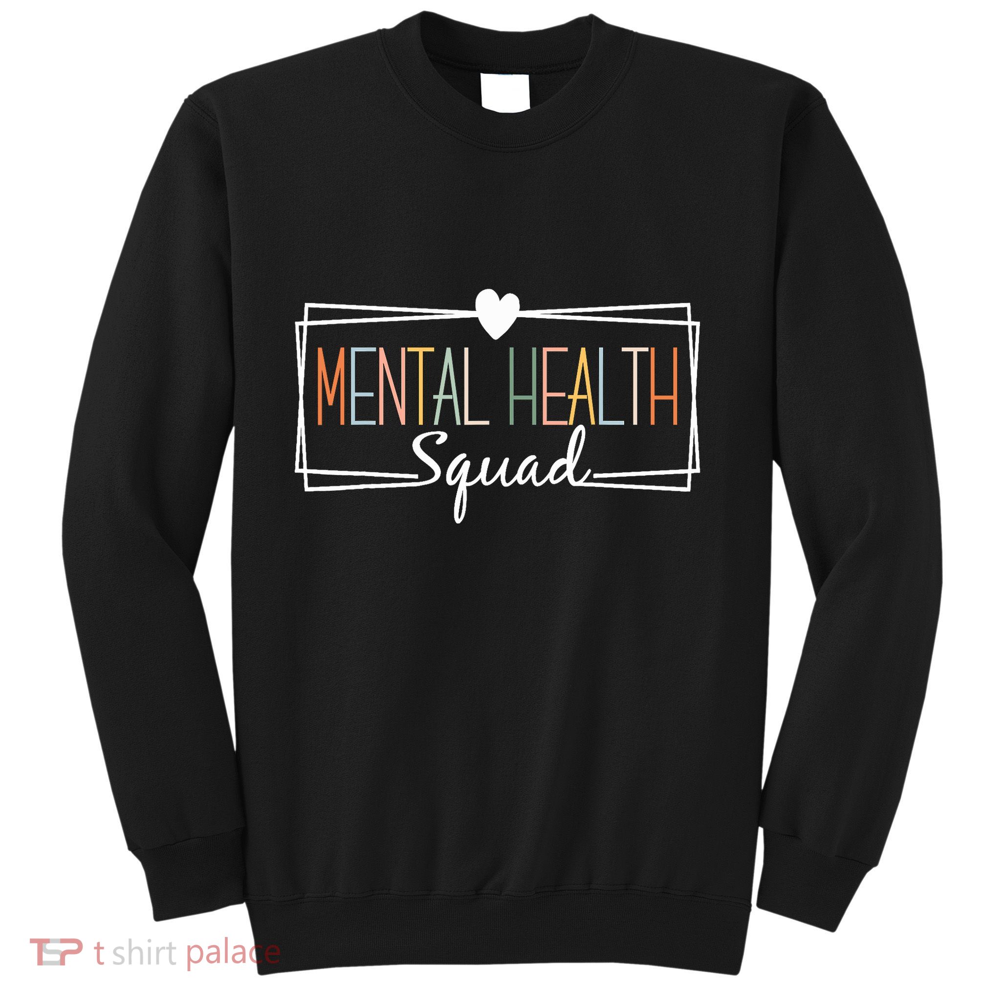 Mental Health Squad Brain Illness Mental Health Awareness Sweatshirt