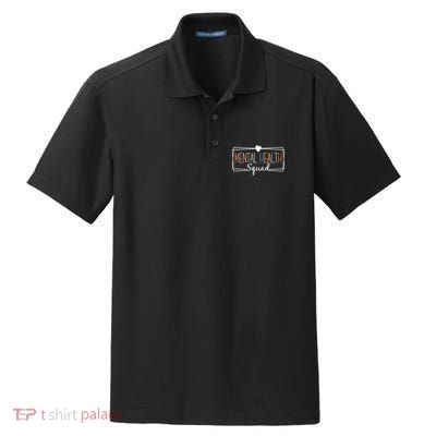 Mental Health Squad Brain Illness Mental Health Awareness Dry Zone Grid Polo