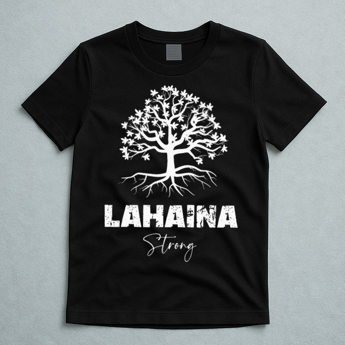 Maui Hawaii Strong Maui Wildfire Lahaina Survivor T-Shirt