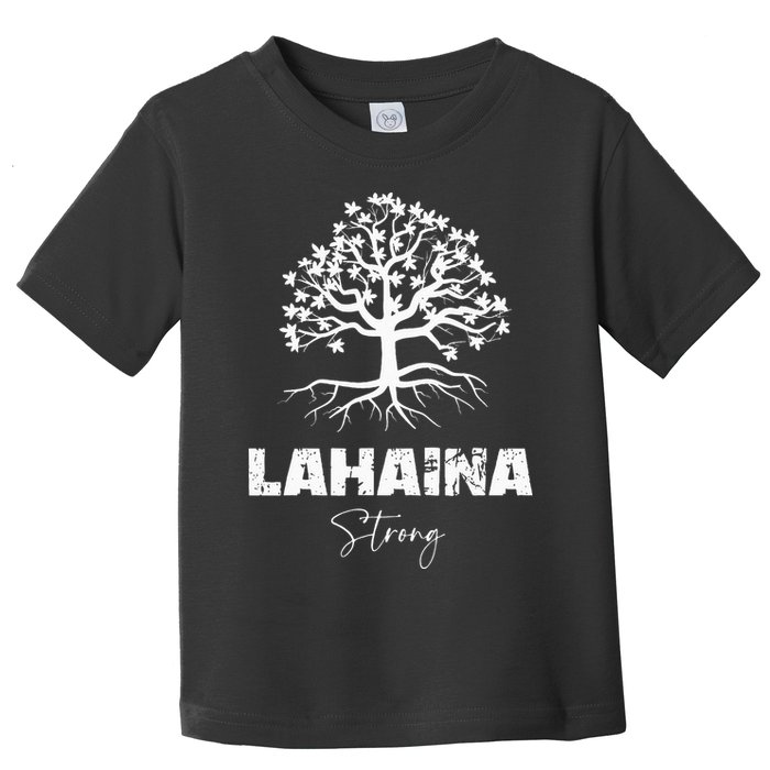 Maui Hawaii Strong Maui Wildfire Lahaina Survivor Toddler T-Shirt