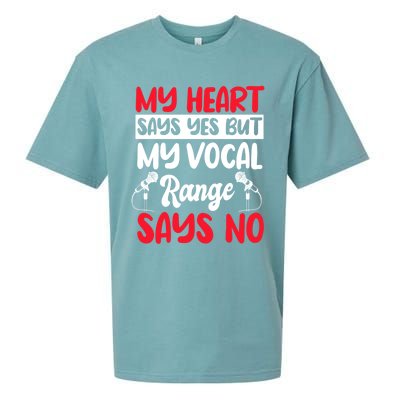 My Heart Says Yes But My Vocal Range Says No Karaoke Ktv Gift Sueded Cloud Jersey T-Shirt