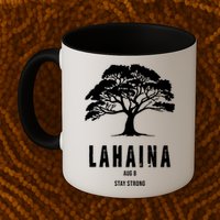 Maui Hawaii Strong Maui Wildfire Lahaina Survivor Mug