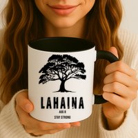 Maui Hawaii Strong Maui Wildfire Lahaina Survivor Mug