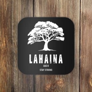 Maui Hawaii Strong Maui Wildfire Lahaina Survivor Coaster