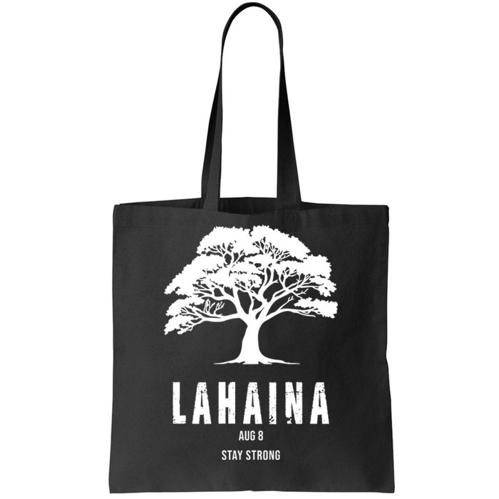 Maui Hawaii Strong Maui Wildfire Lahaina Survivor Tote Bag