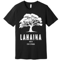 Maui Hawaii Strong Maui Wildfire Lahaina Survivor Premium T-Shirt
