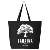 Maui Hawaii Strong Maui Wildfire Lahaina Survivor 25L Jumbo Tote
