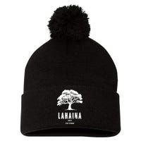 Maui Hawaii Strong Maui Wildfire Lahaina Survivor Pom Pom 12in Knit Beanie