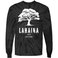 Maui Hawaii Strong Maui Wildfire Lahaina Survivor Tie-Dye Long Sleeve Shirt