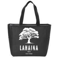 Maui Hawaii Strong Maui Wildfire Lahaina Survivor Zip Tote Bag