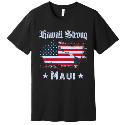 Maui Hawaii Strong Distressed Look Hawaii Premium T-Shirt