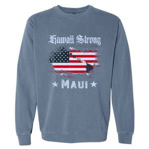 Maui Hawaii Strong Distressed Look Hawaii Garment-Dyed Sweatshirt