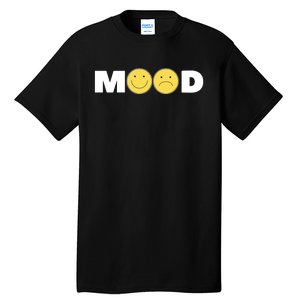 Mood Happy Sad Smile Face Tall T-Shirt