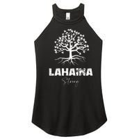 Maui Hawaii Strong Maui Wildfire Lahaina Survivor Women’s Perfect Tri Rocker Tank