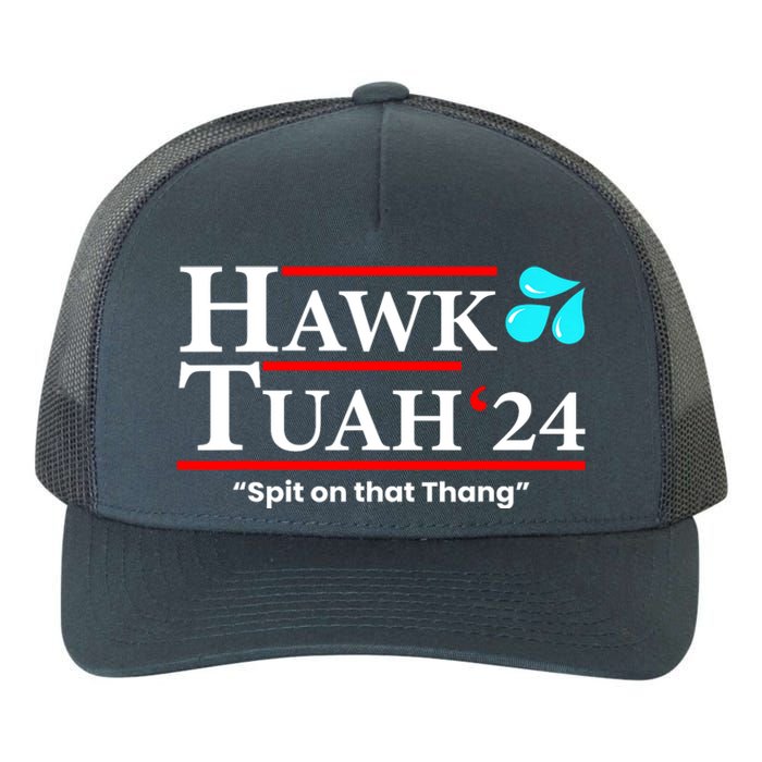 Meme Hawk Tuah 24 Spit On That Thang Gift Yupoong Adult 5-Panel Trucker Hat