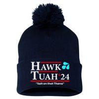 Meme Hawk Tuah 24 Spit On That Thang Gift Pom Pom 12in Knit Beanie