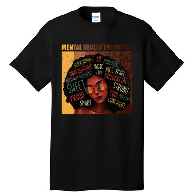 Mental Health Therapist Afro Women Black History Month Tall T-Shirt