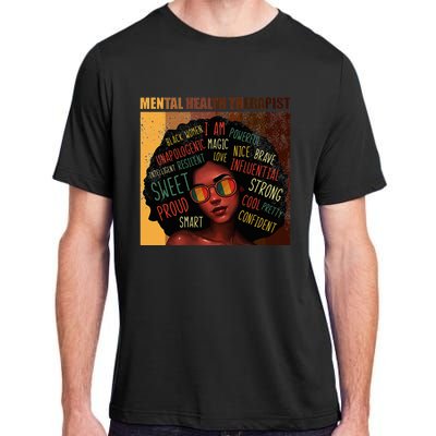 Mental Health Therapist Afro Women Black History Month Adult ChromaSoft Performance T-Shirt