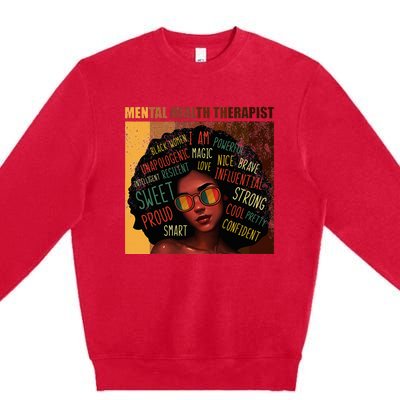 Mental Health Therapist Afro Women Black History Month Premium Crewneck Sweatshirt