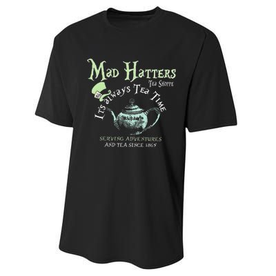 Mad Hatters Tea Shoppe ItS Always Tea Time Performance Sprint T-Shirt