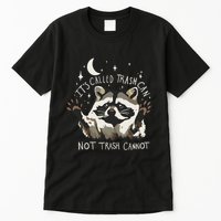 Meme Humor Trash Panda Quirky Unhinged Tall T-Shirt