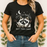Meme Humor Trash Panda Quirky Unhinged Womens T-Shirt