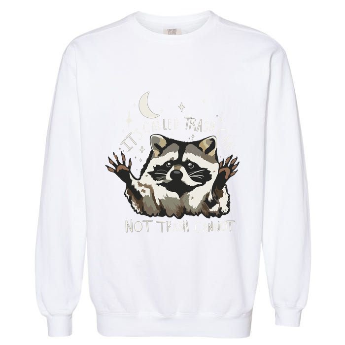 Meme Humor Trash Panda Quirky Unhinged Garment-Dyed Sweatshirt