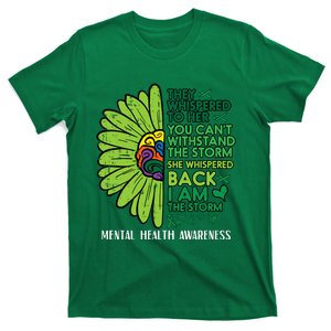 Mental Health They Whispered To Her Awareness T-Shirt