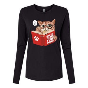 Meow How To Train Your Human Funny Cat Womens Cotton Relaxed Long Sleeve T-Shirt