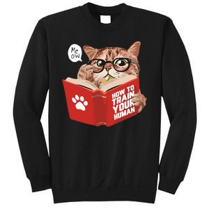 Meow How To Train Your Human Funny Cat Sweatshirt