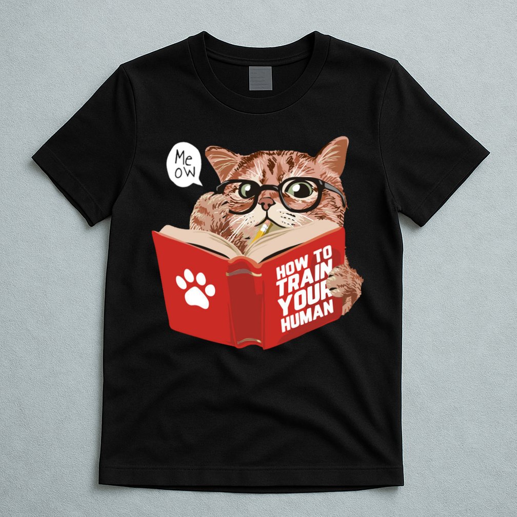Meow How To Train Your Human Funny Cat T-Shirt